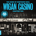 Various Artists: The Home Of Northern Soul - Wigan Casino Chapter 2 - VINYL