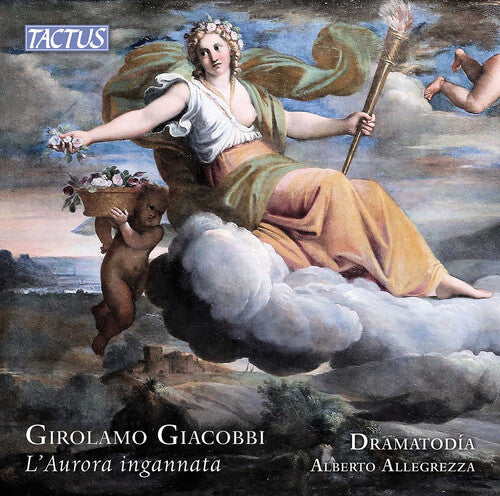 Dramatodia: Giacobbi: L'Aurora Ingannata  ( CD )