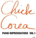 Chick Corea: Piano Improvisations Vol. 1 (ECM Luminessence Series) - VINYL