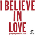 Polyrhythmics: I Believe In Love - 7-INCH SINGLE