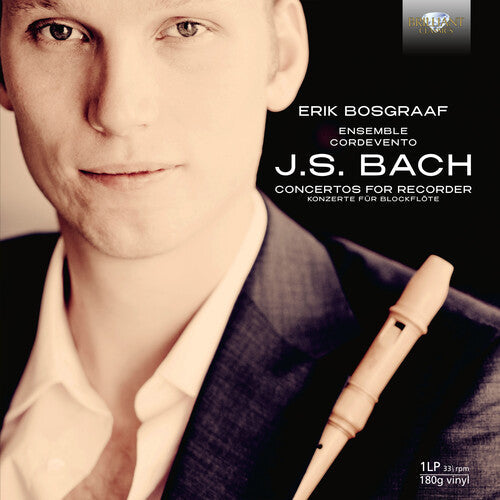 Bach, J.S. / Bosgraaf / Cordevento: Concertos for Recorder - Vinyl