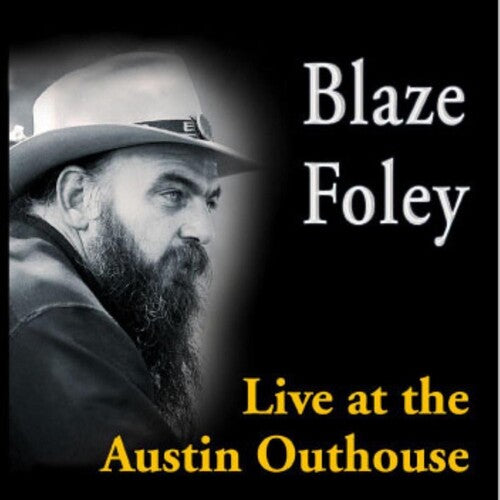 Blaze Foley: Live At The Austin Outhouse  ( CD )