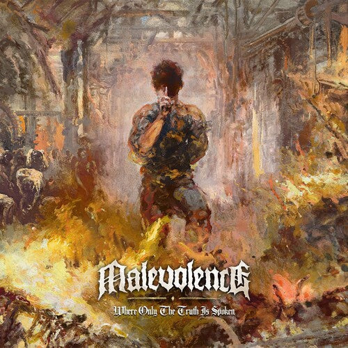 Malevolence: Where Only the Truth Is Spoken - CD
