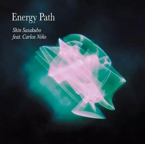 Sasakubo, Shin / Nino, Carlos: Energy Path - Vinyl