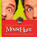Alan Silvestri: Mouse Hunt (Original Motion Picture Soundtrack) - CD