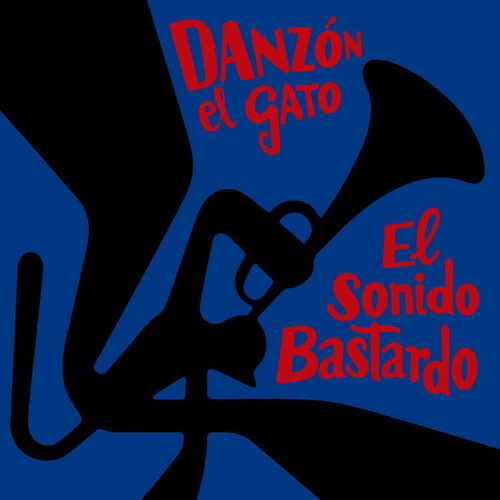 Danzon El Gato: El Sonido Bastardo - VINYL