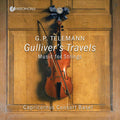 Capricornus Consort Basel: Gulliver's Travels - Works for Strings  ( CD )
