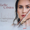 Lelie Cristea: Carpathian Tales  ( CD )