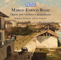 Roberto Noferini: Bossi: Opere per violino e pianoforte  ( CD )