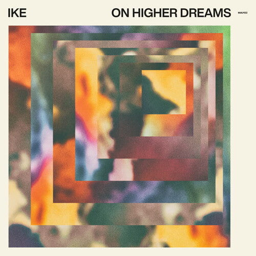 Ike: On Higher Dreams - VINYL