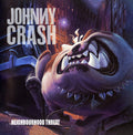 Johnny Crash: Neighbourhood Threat - CD