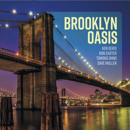 Ken Serio: Brooklyn Oasis - CD