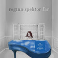 Regina Spektor - Far ( VINYL )