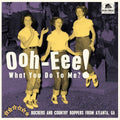 Various Artists: Ooh-eee! What You Do To Me?! Stars, Inc. Rockers And Country Boppers From Boppers From Atlanta, GA (Various Artists) - VINYL