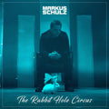 Markus Schulz: The Rabbit Hole Circus  ( CD )