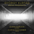 Susan Narucki: Gyorgy Kurtag: Kafka Fragments  ( CD )