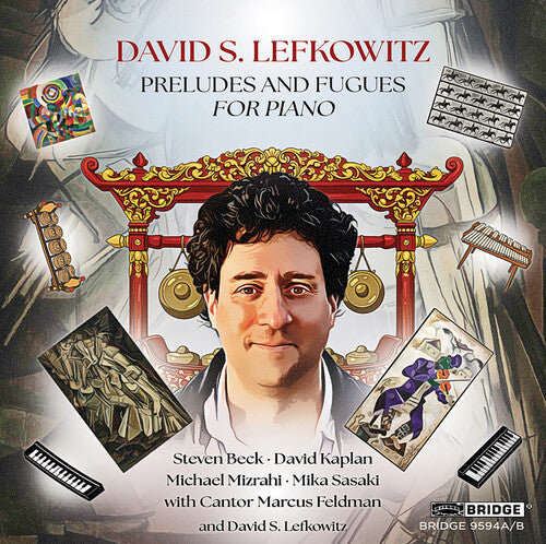 Michael Mizrahi: Lefkowitz: Preludes & Fugues  ( CD )