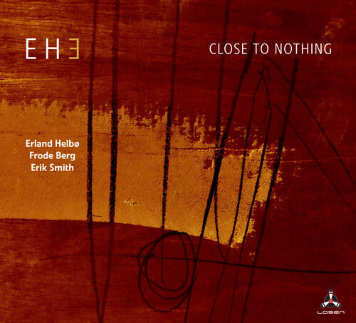 Eh3: Close To Nothing - CD