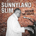 Sunnyland Slim: Rockin' The House  ( CD )