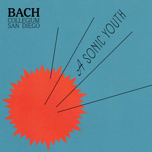 Bach Collegium San Diego: A Sonic Youth - Vinyl
