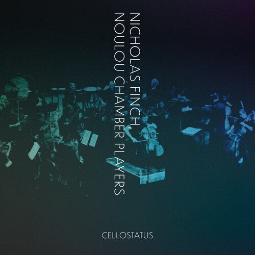 Nicholas Finch: Cellostatus  ( CD )