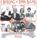 Various Artists: I Belong to This Band: 85 Years of Sacred Harp Recordings (Various Artists)  ( CD )