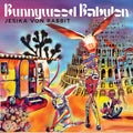 Jesika Von Rabbit: Bunnywood Babylon - VINYL