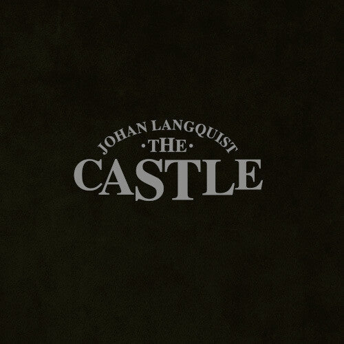 Johan Langquist: The Johan Langquist Castle - VINYL