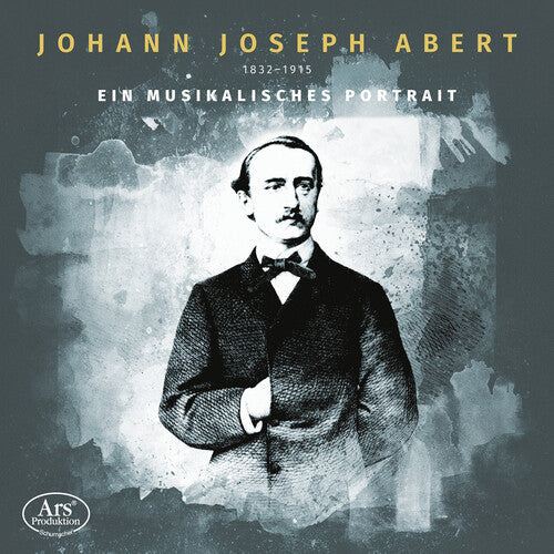 Abert String Quartett: Johann Joseph Abert - Ein musikalisches Portrat  ( CD )