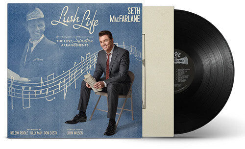 Seth MacFarlane: Lush Life: The Lost Sinatra Arrangements - VINYL