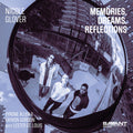 Nicole Glover: Memories, Dreams, Reflections - CD