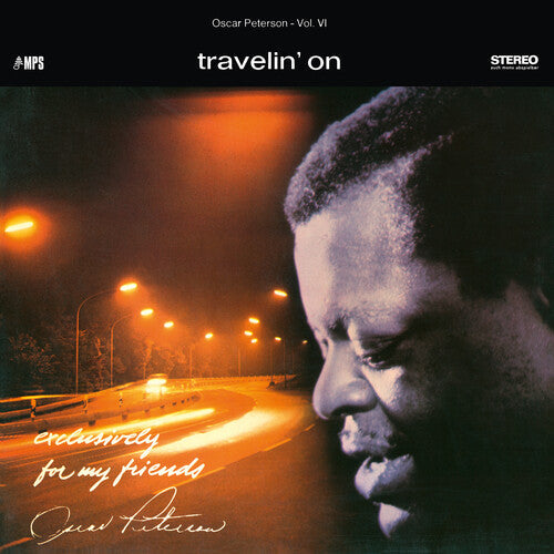 Oscar Peterson Trio - Travelin' On: Exclusively For My Friends Vol. 6 ( VINYL )