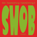 SW: TekkNOthing I And II - CASSETTES