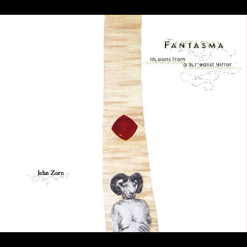 John Zorn: Fantasma - CD