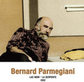 Bernard Parmegiani: Lac Noir - La Serpente 1992 - Vinyl