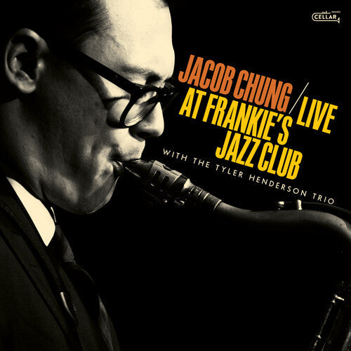 Chung, Jacob / Henderson, Tyler: Live At Frankie's Jazz Club - CD