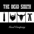 Dead South: Good Company - Vinyl