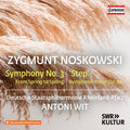 Deutsche Staatsphilharmonie Rheinland-Pfalz: Zygmunt Noskowski: Symphony No. 3  ( CD )