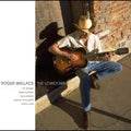 Roger Wallace: The Lowdown  ( CD )