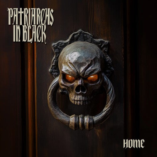 Patriarchs in Black: Home - CD