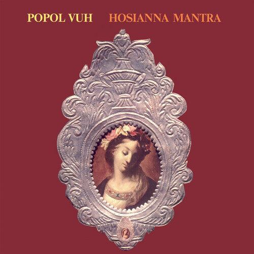 Popol Vuh - Hosianna Mantra ( VINYL )