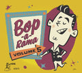 Various Artists: Bop-a-rama 5 (Various Artists) - CD