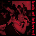 Lack of Interest: Never Back Down - VINYL