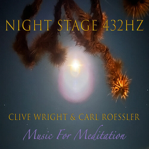 Clive Wright: Nightstage 432 Hz  ( CD )