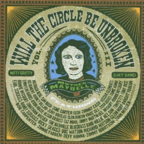 The Nitty Gritty Dirt Band: Will the Circle Be Unbroken 3  ( CD )