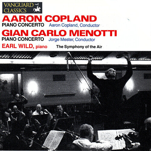Earl Wild: Copland & Menotti: Piano Concertos  ( CD )