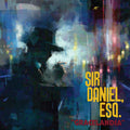 Sir Daniel Esq.: Gracelandia - VINYL