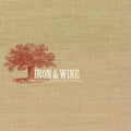 Iron & Wine: The Creek Drank The Cradle  ( CD )