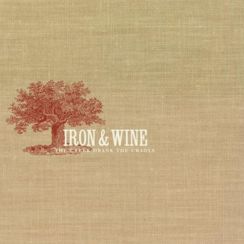 Iron & Wine: The Creek Drank The Cradle  ( CD )