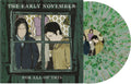 The Early November: For All Of This - Green/Black Splatter - VINYL